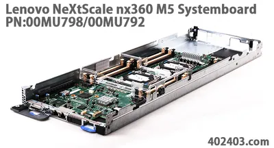 00MU798 - Lenovo NeXtScale nx360 M5 Node Planar with Tray