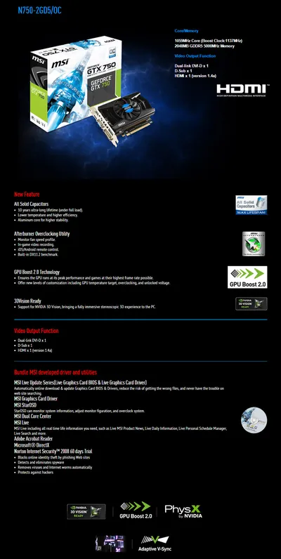 MSI N750TiTF2GD5/OC GeForce GTX 750Ti 2GB GDDR5 128-Bit PCI Express 3.0 x16 HDCP Ready Video Card